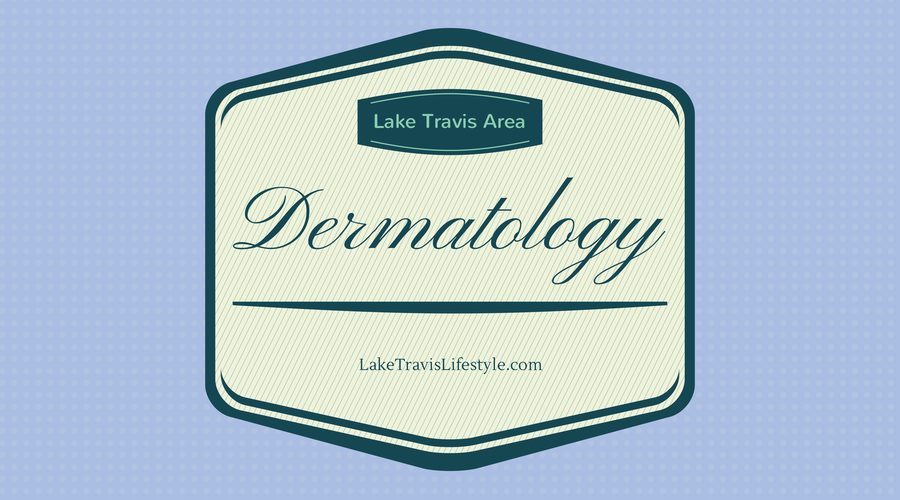 Lake Travis Area Dermatology