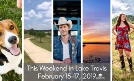 LTL Weekly & This Weekend in Lake Travis: February 15-17, 2019
