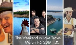 LTL Weekly & This Weekend in Lake Travis: March 1-3, 2019