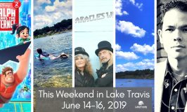 LTL Weekly & This Weekend in Lake Travis: June 14-16, 2019