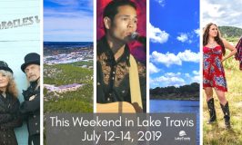 LTL Weekly & This Weekend in Lake Travis: July 12-14, 2019