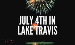 July 4th Edition: LTL Weekly & This Weekend in Lake Travis: July 4-7, 2019