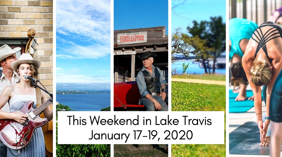 LTL Weekly This Weekend In Lake Travis January 17 19 2020
